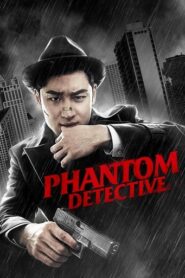 Phantom Detective (2016) Hindi Dubbed
