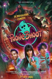 Phone Bhoot (2022) Hindi HD