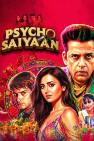 Psycho Saiyaan (2026) Hindi Season 1 Complete AMZN