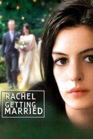 Rachel Getting Married (2008) Hindi Dubbed Netflix