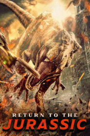 Return to the Jurassic (2025) Hindi Dubbed