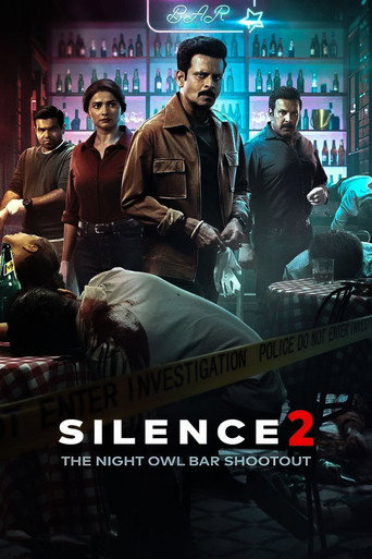 Silence 2: The Night Owl Bar Shootout (2024) Hindi HD Zee5 Poster