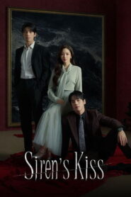 Sirens Kiss (2026) Hindi Season 1 Complete