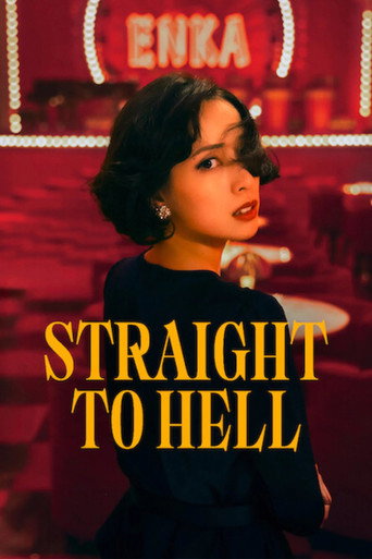Straight to Hell (2026) Hindi Season 1 Complete Netflix Poster