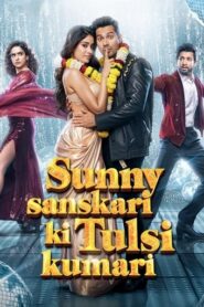 Sunny Sanskari Ki Tulsi Kumari (2025) Hindi HD Netflix