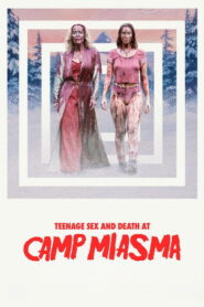 Teenage Sex and Death at Camp Miasma (2026) English HDTC