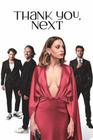 Thank You Next (2026) Hindi Season 3 Complete Netflix