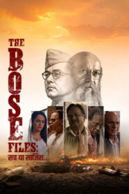 The Bose Files: Sach Ya Sazish (2026) Hindi HDTC