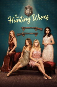 The Hunting Wives (2025) Hindi Season 1 Complete