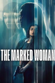 The Marked Woman (2026) Hindi Dubbed Netflix