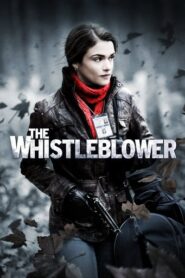 The Whistleblower (2010) Hindi Dubbed