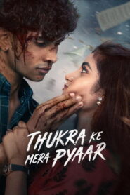 Thukra Ke Mera Pyaar (2026) Hindi Season 2 Complete JioHotstar