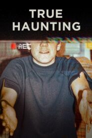 True Haunting (2025) Hindi Season 1 Complete Netflix