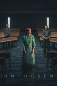 Unchosen (2026) Hindi Season 1 Complete Netflix
