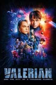 Valerian and the City of a Thousand Planets (2017) Hindi Dubbed