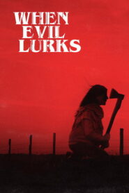 When Evil Lurks (2023) Hindi Dubbed