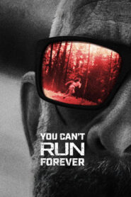 You Can’t Run Forever (2024) Hindi Dubbed AMZN
