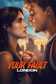 Your Fault: London (2026) Hindi Dubbed AMZN