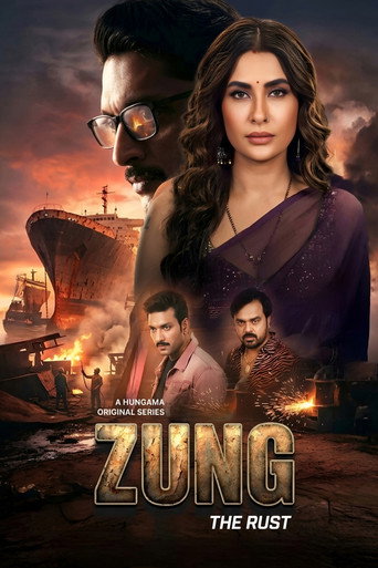 Zung – The Rust (2026) Hindi Season 1 Complete Poster